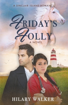 Friday's Folly - Book #3 of the Sinclair Island Romance
