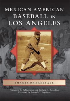 Paperback Mexican American Baseball in Los Angeles Book