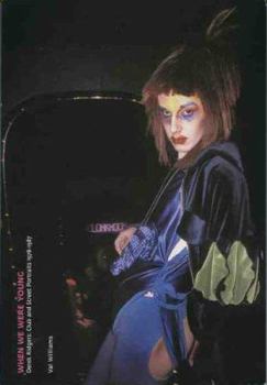 Paperback Derek Ridgers: When We Were Young : Club and Street Portraits 1978 - 1987 Book