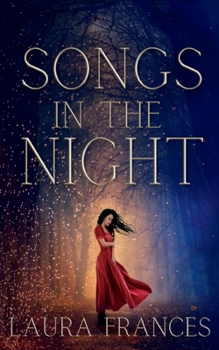 Paperback Songs in the Night: Book One in the Song Giver Series Book