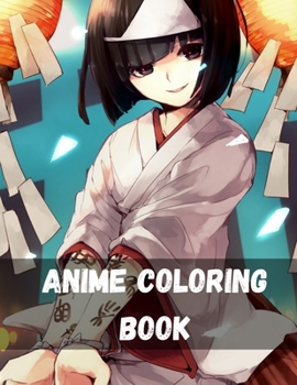 Paperback Anime Coloring Book: For Kids with Cute Lovable Kawaii Characters In Fun Fantasy Anime, Manga Scenes The Master Guide to Drawing Anime: How Book