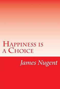 Paperback Happiness is a Choice Book