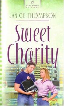 Sweet Charity (Heartsong Contemporary) - Book #3 of the Texas Weddings