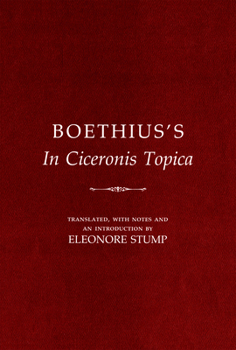 Paperback Boethius's in Ciceronis Topica: An Annotated Translation of a Medieval Dialectical Text Book