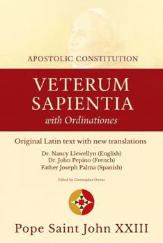 Apostolic Constitution Veterum Sapientia with Ordinationes
