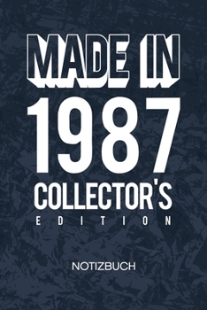 Made In 1987: Baujahr 1987 Notizbuch A5 Kariert - Geburtstagsgast Heft - Geburtstag Notizheft 120 Seiten KARO - 32 Jahre alt Notizblock Jahrgang 87 Motiv - Veranstalter Geschenk (German Edition)