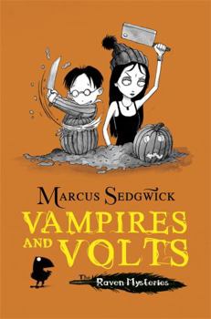 Vampires and volts - Book #4 of the Raven Mysteries