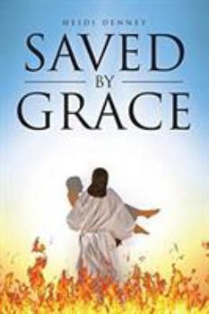 Paperback Saved by Grace Book