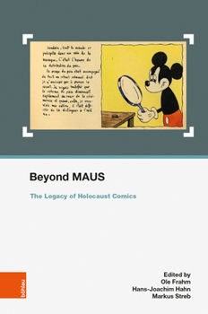 Hardcover Beyond Maus: The Legacy of Holocaust Comics Book