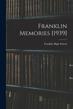 Paperback Franklin Memories [1939] Book