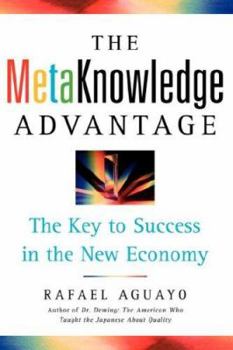 Paperback Metaknowledge Advantage: The Key to Success in the New Economy Book