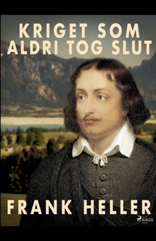 Paperback Kriget som aldrig tog slut [Swedish] Book