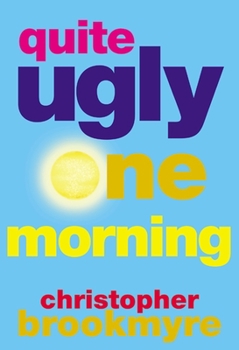 Quite Ugly One Morning - Book #1 of the Jack Parlabane