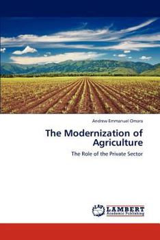 Paperback The Modernization of Agriculture Book