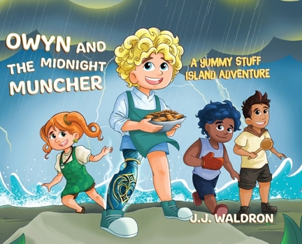 Hardcover Owyn and the Midnight Muncher: A Yummy Stuff Island Adventure Book