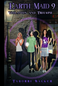 Paperback Earth Maid 9: Violation and Triumph Book