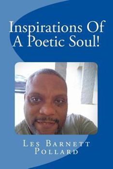 Paperback Inspirations Of A Poetic Soul!: Series One Book