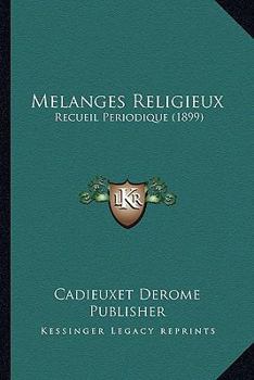 Paperback Melanges Religieux: Recueil Periodique (1899) [French] Book