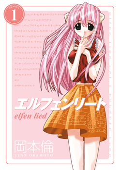 Elfen Lied Omnibus, Volume 1 - Book #1 of the Elfen Lied Omnibus