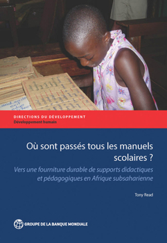 Paperback Où sont passés tous les manuels scolaires? [French] Book