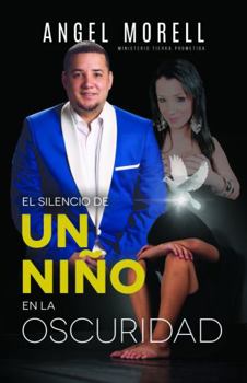 Paperback El Silencio de un niño en la oscuridad (Spanish Edition) [Spanish] Book