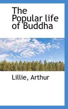 Paperback The Popular Life of Buddha Book