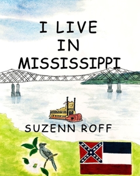 Paperback I Live in Mississippi Book