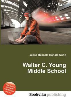 Paperback Walter C. Young Middle School Book