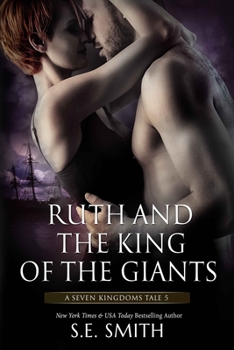 Ruth and the King of the Giants: A Seven Kingdoms Tale 5 (The Seven Kingdoms) - Book #5 of the Seven Kingdoms Tales