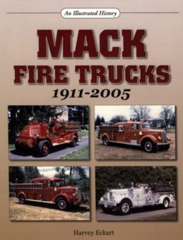 Paperback Mack Fire Trucks: 1911-2005 Book