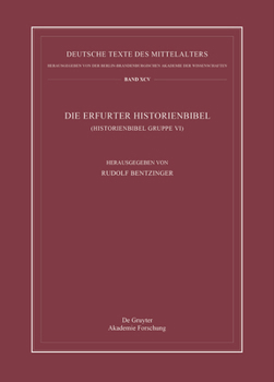 Hardcover Die Erfurter Historienbibel: (Historienbibel Gruppe VI) [German] Book