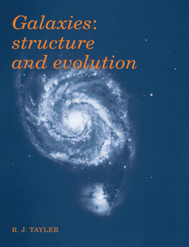 Paperback Galaxies: Structure and Evolution Book