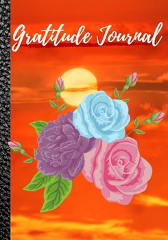 Paperback Gratitude Journal: Cute Notebook * Perfect To Start and Summary Every Perfect Day * Book