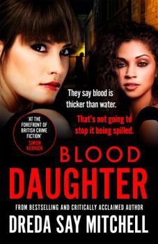Paperback Blood Daughter: A gritty and gripping thriller you won't be able to stop reading (Flesh and Blood series) Book