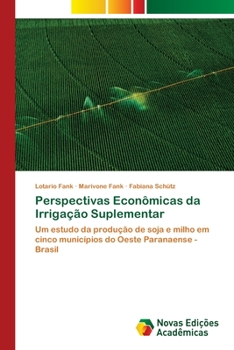Paperback Perspectivas Econômicas da Irrigação Suplementar [Portuguese] Book