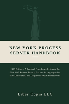New York Loan Signing Agent Handbook: 2026 Edition - Notary Procedures, Mortgage Documents, Electronic Notarization, and Unauthorized-Practice ... Notary Public Manual & Licensing Risk Manual)