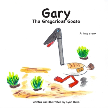 Paperback Gary the Gregarious Goose Book