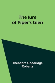 Paperback The lure of Piper's Glen Book