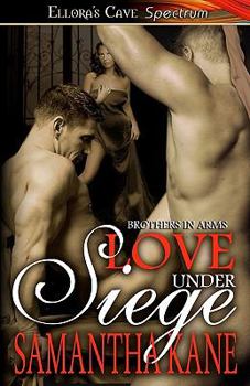 Paperback Love Under Siege - Brothers in Arms Book