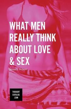 Paperback What Men Really Think About Love & Sex Book