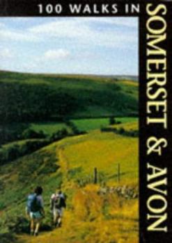 Paperback 100 Walks in Somerset & Avon Book