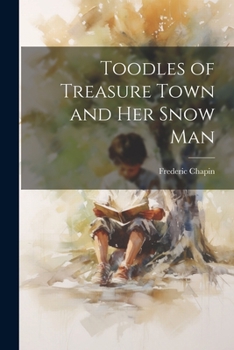 Paperback Toodles of Treasure Town and her Snow Man Book