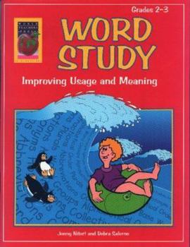 Paperback Word Study, Grades 2-3: Improving Usage and Meaning Book