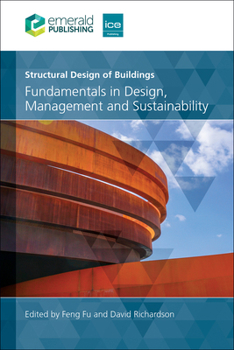 Hardcover Structural Design of Buildings: Fundamentals in Design, Management and Sustainability Book