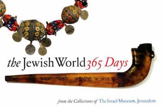 Hardcover The Jewish World: 365 Days Book