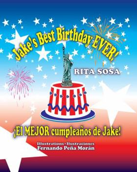 Hardcover Jake's Best Birthday EVER! * ¡El MEJOR cumpleaños de Jake! Book