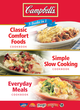 Hardcover 3 in 1 Campbell's Comfort Foods, Everyday Meals, Slow Cooking Book