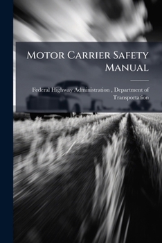 Motor Carrier Safety Manual