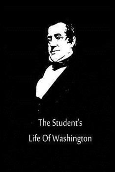 Washington and His Country; Being Irving's Life of Washington, Abridged for the Use of Schools, With Introduction and Continuation, Giving a Brief ... of America to the End of the Civil War