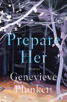 Paperback Prepare Her: Stories Book